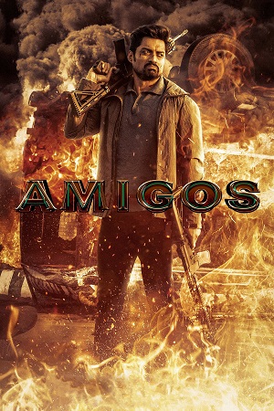 Download  Amigos (2023) Hindi Dubbed UNCUT WEB-DL 480p [430MB] | 720p [1.3GB] | 1080p [2.5GB]