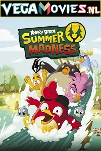 Download  Netflix Angry Birds: Summer Madness (2022) Season 3 Dual Audio {Hindi-English} 480p | 720p WEB-DL