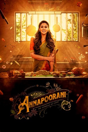 Download  Annapoorani (2023) Hindi ORG. Dubbed Netflix WEB-DL 480p [400MB] | 720p [1.3GB] | 1080p [2.5GB]