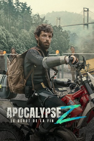 Download  Apocalypse Z The Beginning of the End (2024) Amazon Original – Dual Audio {Hindi-Spanish} WEB-DL 480p [420MB] | 720p [1.2GB] | 1080p [2.4GB]