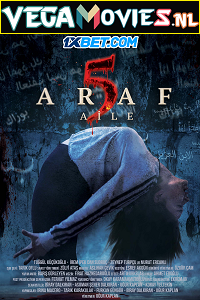 Download  Araf 5: Aile (2022) Hindi [Voice Over] Full Movie CAMRip 720p [736MB]