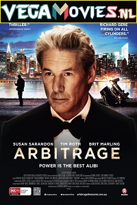 Download  Arbitrage (2012) BluRay ORG. [Hindi Dubbed] Full Movie 480p [400MB] | 720p [1.2GB] | 1080p [2GB]