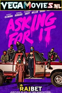 Download  Asking for It (2020) Hindi [Voice Over] WeB-DL 720p [924MB]