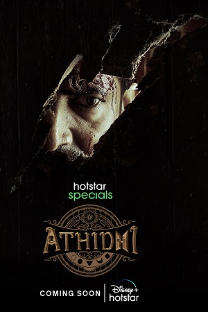 Download  Athidhi (Season 1) Hindi Hotstar Special Complete Web Series 480p | 720p | 1080p WEB-DL