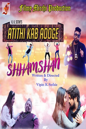 Download  Atithi Kab Aoge Shhamshan (2020) Hindi Full Movie 480p [350MB] | 720p [1GB]