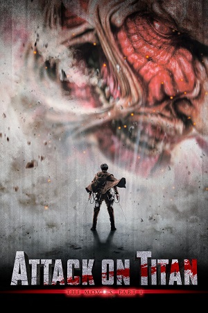 Download  Attack On Titan Part 1 (2015) Dual Audio [Hindi - English] WeB-DL 480p [350MB] | 720p [950MB] | 1080p [2.1GB]