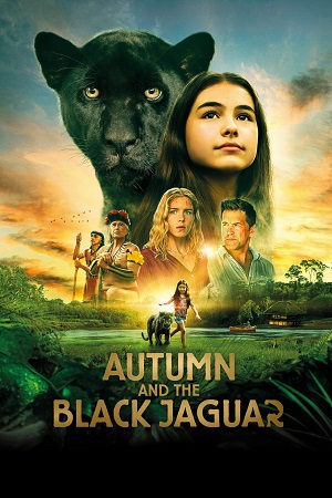 Download  Autumn and the Black Jaguar (2024) {English with Subtitles} Full Movie WEB-DL 480p [300MB] | 720p [800MB] | 1080p [2GB]