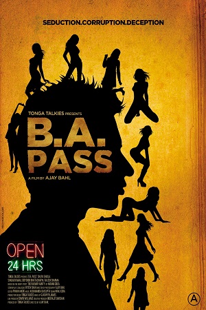 Download  [18-] B.A. Pass (2012) Hindi Full Movie 480p [250MB] | 720p [900MB] | 1080p [3GB]