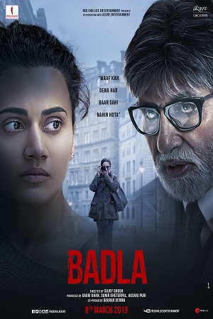 Download  Badla (2019) Hindi Full Movie 480p [350MB] | 720p [700MB] | 1080p [3.4GB]