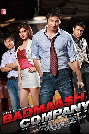 Download  Badmaash Company (2010) Hindi Full Movie 480p [400MB] | 720p [1GB] | 1080p [4GB]