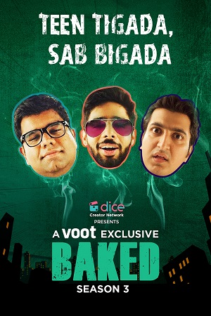 Download  Baked Season 3 (2022) Hindi Voot Exclusive Complete Web Series 480p | 720p WEB-DL