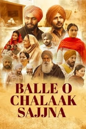 Download  Balle O Chalaak Sajjna (2023) Punjabi CHTV WEB-DL 480p [720MB] | 720p [1.5GB] | 1080p [2.6GB]