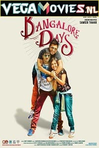 Download  Bangalore Days (2014) HDRip Hindi [HQ-VoiceOver] Dubbed Full Movie 480p [550MB] | 720p [1.6GB]