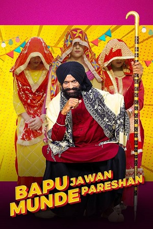 Download  Bapu Jawaan Munde Pareshan (2023) Punjabi CHTV HDRip 480p [380MB] | 720p [670MB] | 1080p [1.3GB]