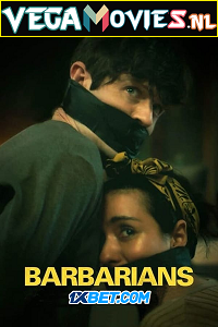 Download  Barbarians (2021) Hindi [Voice Over] Full Movie WEB-DL 720p [813MB]