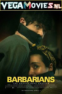 Download  Barbarians (2022) {English With Subtitles} 480p [250MB] | 720p [750MB]