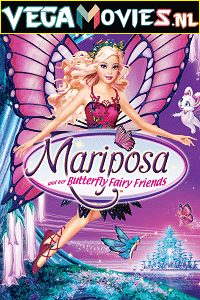 Download  Barbie: Mariposa & Her Butterfly Fairy Friends (2008) Dual Audio {Hindi-English} 480p [630MB] | 720p [1GB]