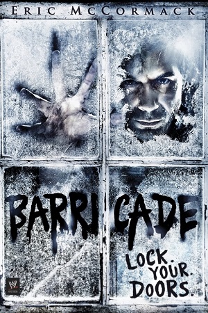 Download  Barricade (2012) Dual Audio {Hindi-English} BluRay 480p [300MB] | 720p [1GB] | 1080p [1.3GB]