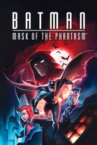 Download  Batman Mask Of The Phantasm (1993) BluRay Dual Audio {Hindi-English} 480p [250MB] | 720p [700MB] | 1080p [1.5GB]