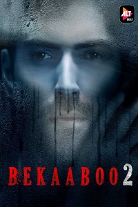 Download  [18-] Bekaaboo (2021) Season 2 Hindi Complete ALTBalaji WEB Series 480p | 720p HDRip