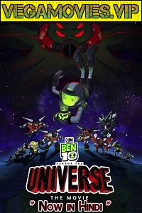 Download  Ben 10 vs. the Universe: The Movie (2020) Dual Audio {Hindi-English} 480p [250MB] | 720p [850MB]