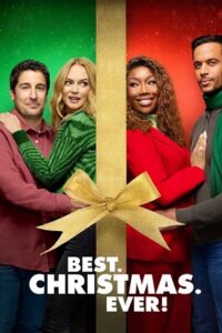 Download  Best. Christmas. Ever! (2023) NF WEB-DL Dual Audio {Hindi-English} 480p [300MB] | 720p [800MB] | 1080p [2GB]