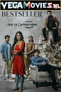 Download  Bestseller (2022) Season 1 Hindi Complete Amazon Original WEB Series 480p | 720p | 1080p | 2160p 4K WEB-DL