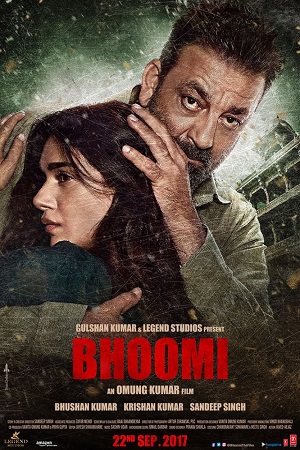 Download  Bhoomi (2017) Hindi Full Movie 480p [350MB] | 720p [1.2GB] | 1080p [4GB]