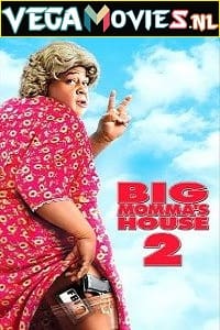 Download  Big Mommas House 2 (2006) Dual Audio {Hindi-English} 480p [300MB] | 720p [850MB]