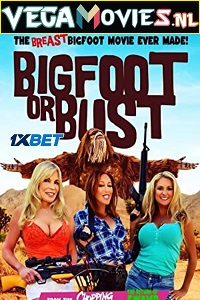 Download  Bigfoot or Bust (2022) Hindi [Voice Over] Full Movie WEB-DL 720p [1GB]