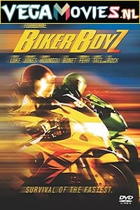 Download  Biker Boyz (2003) Dual Audio {Hindi-English} 480p [350MB] | 720p [1GB]