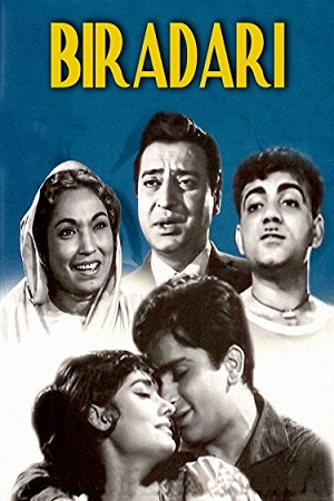 Download  Biradari (1966) Hindi Full Movie 480p [350MB] | 720p [1.3GB] | 1080p [2.2GB]