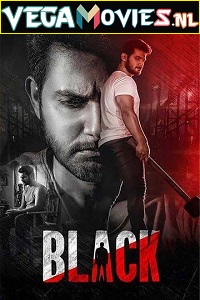 Download  Black (2022) Hindi Dubbed Full Movie WEB-DL 480p [400MB] | 720p [1GB] | 1080p [2.9GB]