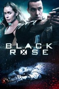 Download  Black Rose (2014) Dual Audio {Hindi-English} 480p [300MB] | 720p [1GB] BluRay