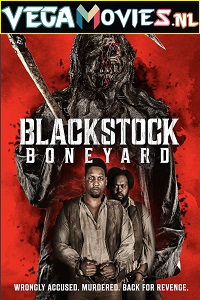 Download  Blackstock Boneyard (2021) English 480p [250MB] | 720p [800MB]