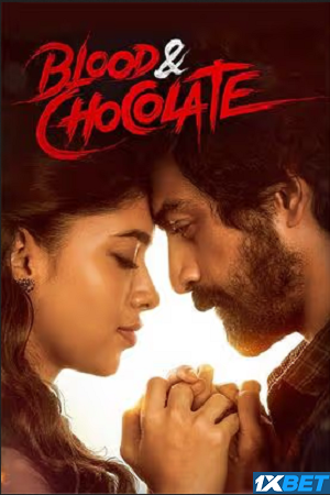 Download  Blood and Chocolate (2023) Hindi (HQ-Dub) HDCAM 480p [450MB] | 720p [1.1GB] | 1080p [2.6GB]