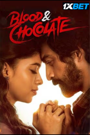 Download  Blood & Chocolate (2023) HDCAMRip Hindi (HQ-Dubbed) Full Movie 480p [570MB] | 720p [1.9GB] | 1080p [3.4GB]