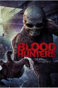 Download  Blood Hunters (2016) Dual Audio {Hindi-English} 480p [300MB] | 720p [800MB] BluRay