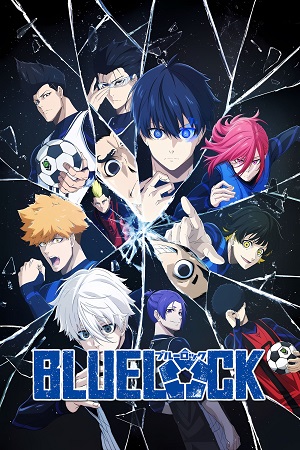 Download  Blue Lock (Season 1 – 2) [S02E05 Added] Multi Audio {Hindi-English-Japanese} Anime Series – 720p 1080p WEB-DL