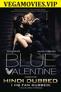 Download  Blue Valentine (2010) Dual Audio {Hindi-English} 480p [350MB] | 720p [1GB]