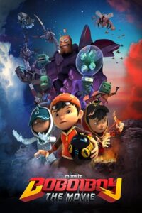 Download  BoBoiBoy The Movie (2016) Dual Audio {Hindi-English} 480p [350MB] | 720p [1.2GB] | 1080p [2.5GB]