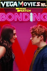 Download  Bonding Season 1 Dual Audio [Hindi (Fan Dubbed) & English] WEB Series 720p [160MB]