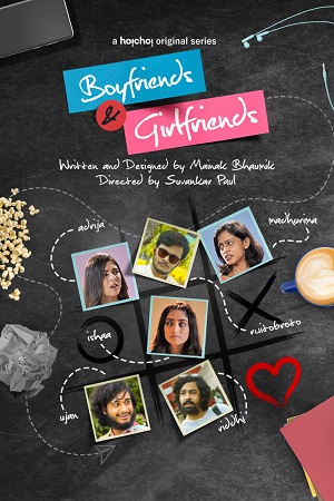 Download  Boyfriends and Girlfriends (2021) Season 1 Hindi Complete MX Original WEB Series 480p [300MB] | 720p [700MB] HDRip