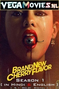 Download  Brand New Cherry Flavor (Season 1) Dual Audio [Hindi-English] Complete Netflix Web Series 480p [150MB] | 720p [350MB]