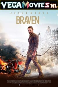 Download  Braven (2018) Dual Audio {Hindi-English} 480p [300MB] | 720p [900MB] | 1080p [1.6GB]