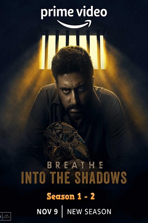 Download  Breathe: Into the Shadows – Amazon Original (Season 1 – 2) Complete [Hindi DD5.1] WEB Series 480p | 720p | 1080p WEB-DL