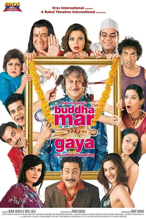 Download  Buddha Mar Gaya (2007) Hindi Full Movie 480p [250MB] | 720p [800MB] | 1080p [2.5GB]