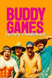 Download  Buddy Games: Spring Awakening (2023) WEB-DL Dual Audio {Hindi-English} 480p [320MB] | 720p [870MB] | 1080p [2GB]