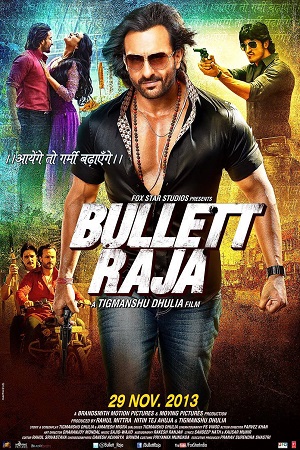 Download  Bullett Raja (2013) Hindi Full Movie 480p [400MB] | 720p [1GB] | 1080p [2GB]