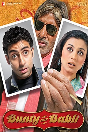 Download  Bunty Aur Babli (2005) Hindi Full Movie 480p [400MB] | 720p [1.3GB] | 1080p [5GB]